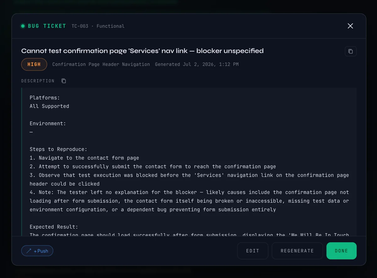 AI-drafted bug ticket with steps to reproduce, ready to push to Jira